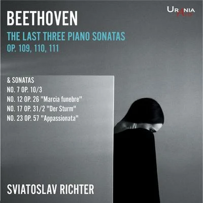 Sviatoslav Richter Beethoven: The Last Three Piano Sonatas