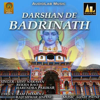 Harendra Parihar/Rekha Rao/Udit Narayan Darshan De Badrinath