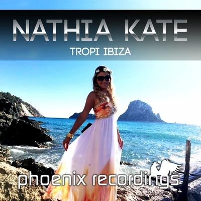 Nathia Kate Tropi Ibiza