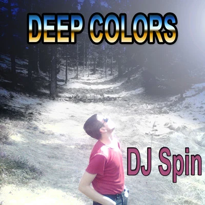 DJ Spin Deep Colors