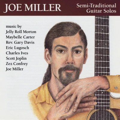 Joe Miller Semi-Traditional Guitar Solos