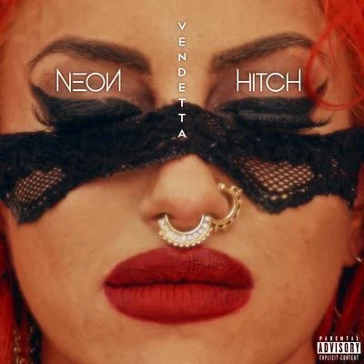 Neon Hitch Vendetta