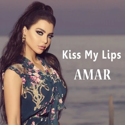 Amar Kiss My Lips