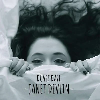 Janet Devlin Duvet Daze