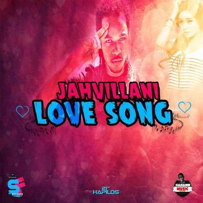 Jahvillani Love Song - Single