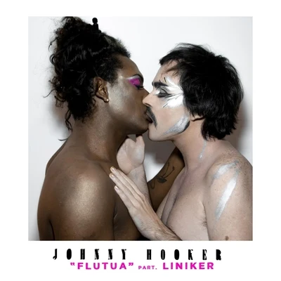 Liniker/Johnny Hooker Flutua (feat. Liniker)