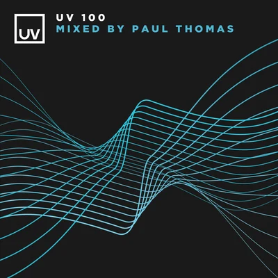 Paul Thomas UV 100 mixed by Paul Thomas