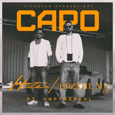 CAPO HaterErzähl ma EP