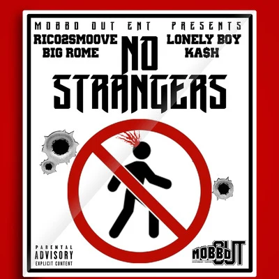 Big Rome No Strangers