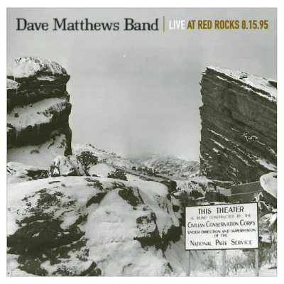 Dave Matthews Band Live At Red Rocks 8.15.95