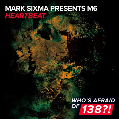 M6/Mark Sixma Heartbeat