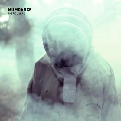 Mumdance FABRICLIVE 80: Mumdance