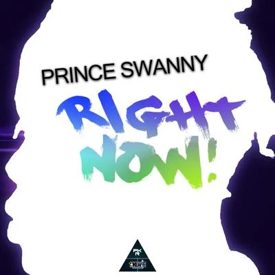 Prince Swanny/1st Klase Right Now