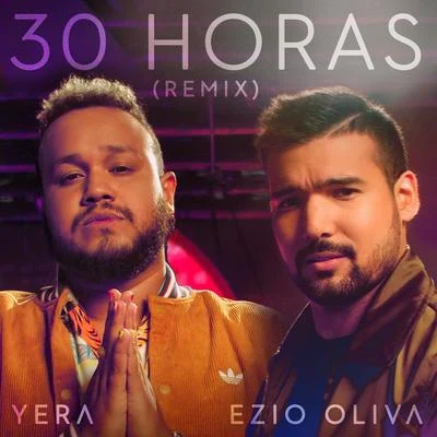 Ezio Oliva 30 Horas (Remix)