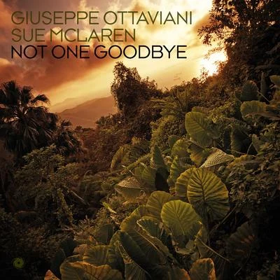 Sue McLaren/Giuseppe Ottaviani Not One Goodbye