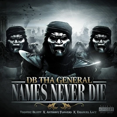 DB Tha General Names Never Die (Quise Tape)