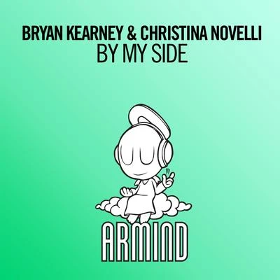 Christina Novelli/Bryan Kearney By My Side