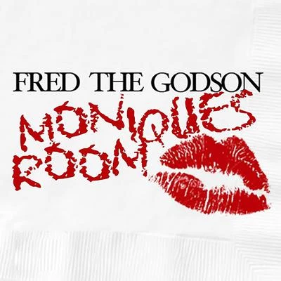 Fred The Godson Moniques Room