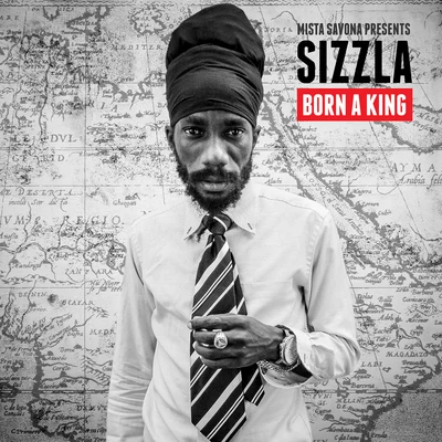 Sizzla Born a King