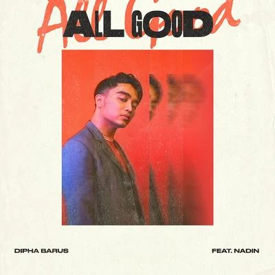 Dipha Barus All Good