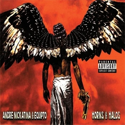 Andre Nickatina/Equipto Horns and Halos