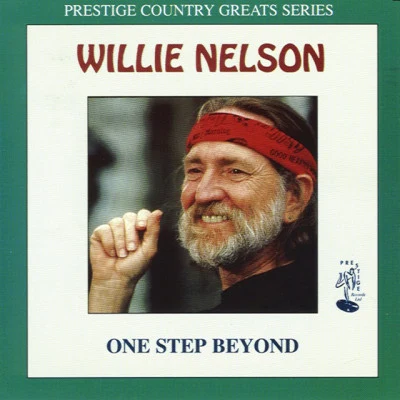 Willie Nelson One Step Beyond