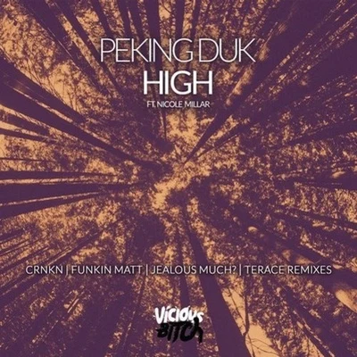 Peking Duk High (Remixes)