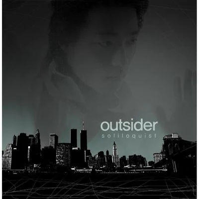 Outsider Soliloquist