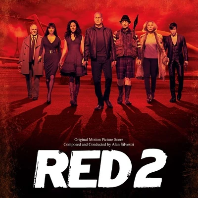 Alan Silvestri Red 2 (Original Motion Picture Soundtrack)