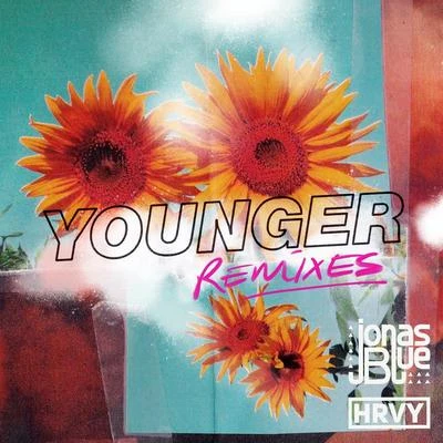 Jonas Blue Younger (Remixes)