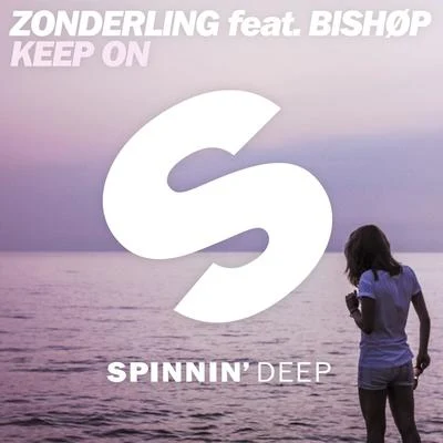 Zonderling/BISHØP Keep On