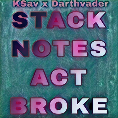 Ksav StackNotesActBroke