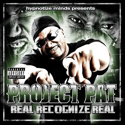 Project Pat Real Recognize Real