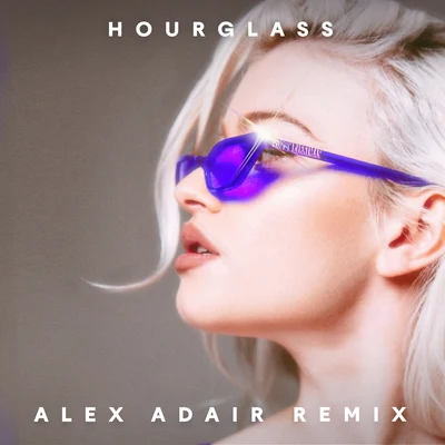 Alice Chater Hourglass (Alex Adair Remix)