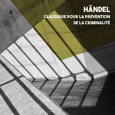 South German Philharmonic Händel: Classique pour la prevention de la criminalité