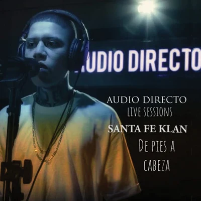 Santa Fe Klan De Pies a Cabeza (Live)