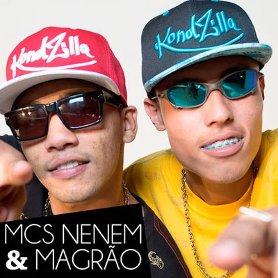 MCS Nenem e Magrão Mcs Nenem & Magrão