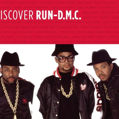 Run-D.M.C. Discover Run DMC