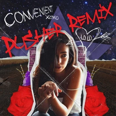 Pusher/Lo Lo Convenient (Remix)