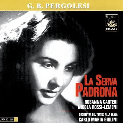 Giovanni Battista Pergolesi Giovanni Battista Pergolesi: La Serva Padrona