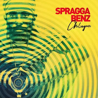 Spragga Benz Chiliagon