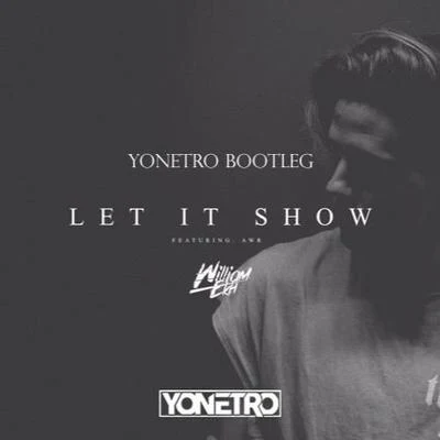 Yonetro Let It Show (Yonetro Bootleg)