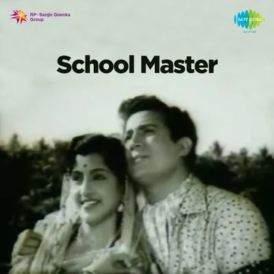 Lata Mangeshkar, Talat Mahmood/Manna Dey/Pradeep Kumar School Master