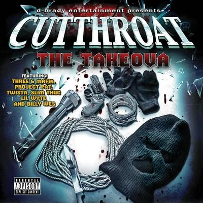 Cutthroat The Takeova