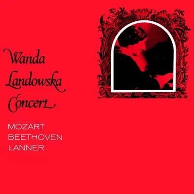 Wanda Landowska Wanda Landowska Concerta