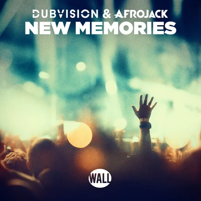 DubVision New Memories