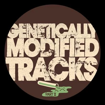 Dj Spider/Franklin de Costa Genetically Modified Tracks Pt.II