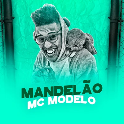 MC Modelo Mandelão