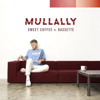 Bassette/Mullally Sweet Coffee