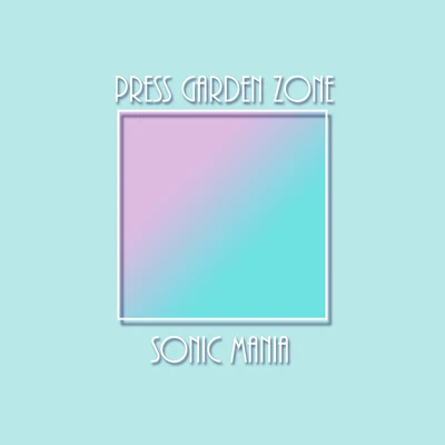 James Landino Press Garden Zone (Remix) [From Sonic Mania]